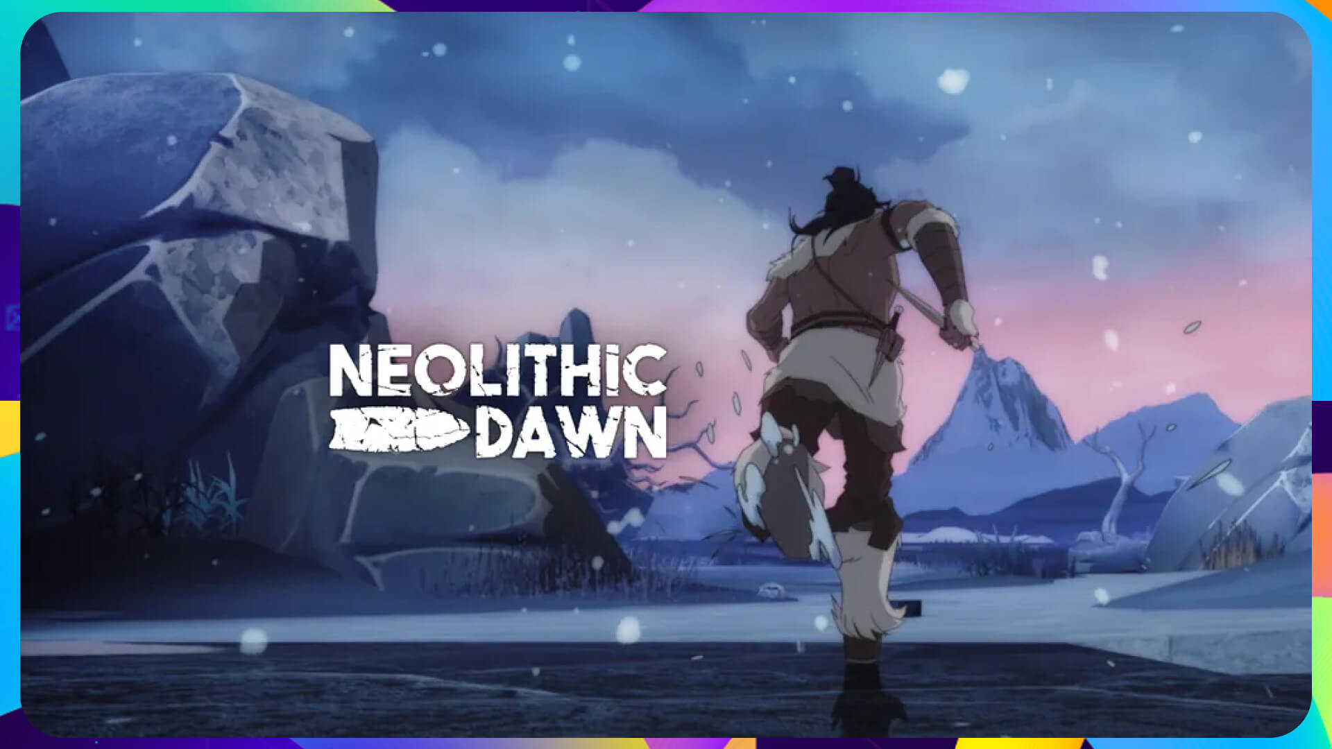 neolithic_-_1920x1080_-_PORTAL.